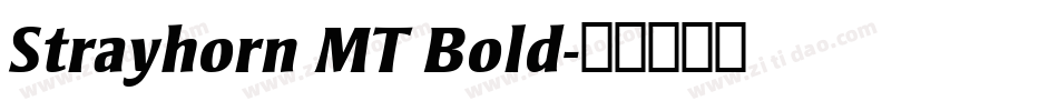 Strayhorn MT Bold字体转换